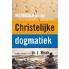 Werkboek bij de Christelijke dogmatiek by Unknown