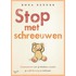 Stop met schreeuwen