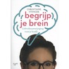 Begrijp je brein by Christiane Stenger