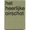 Het heerlijke Oirschot by Theo van de Loo