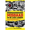 Georganiseerde misdaad in de Lage Landen door Koen Scharrenberg