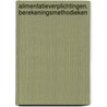 Alimentatieverplichtingen. berekeningsmethodieken by M.L.C.C. de Bruijn-luckers