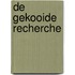 De gekooide recherche