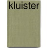 Kluister by Mo van Hal