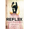 Reflex by Maud Mayeras