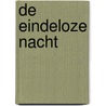 De eindeloze nacht by Agatha Christie