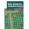 MBA Bedrijfsadministratie met resultaat by Henny Krom