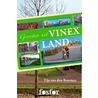 Groeten uit Vinexland by Tijs van den Boomen