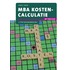 MBA Kostencalculatie met resultaat