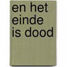 En het einde is dood by Agatha Christie