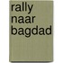 Rally naar Bagdad