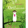 Oei! een vlek door Milja Praagman