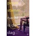 Nacht is de dag