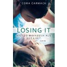 Losing it door Cora Carmack
