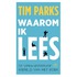 Waarom ik lees