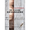 De kleine gevangene by Lise Kristensen