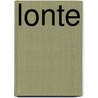 LONTE by Sandra Mulkens