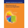 Basiskennis en basisvaardigheden by Arjen Valstar