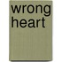 Wrong heart