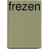 Frezen door Onbekend