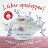 Lekker opscheppen! door Karin Luiten