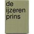 De ijzeren prins