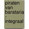Piraten van Barataria - Integraal by Unknown