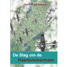 De Slag om de Haarlemmermeer by Jan Kuipers