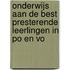 Onderwijs aan de best presterende leerlingen in po en vo