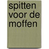 Spitten voor de moffen door Roel van Duijn