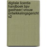 Digitale licentie Handboek BPV gastheer/-vrouw ontwikkelingsgericht v2 by Mbo Raad