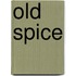 Old spice