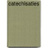 Catechisaties