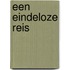 Een eindeloze reis