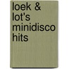 Loek & Lot's Minidisco Hits door Toprecreatie