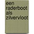 Een raderboot als zilvervloot