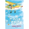 De pizza-spion door Anna Woltz