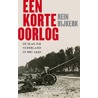 Een korte oorlog by Rein Bijkerk