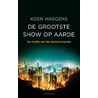 De grootste show op aarde by Koen Haegens