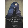Mijn koninklijke minnaar by Willy Bogaerts