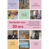 Aandacht voor 30-ers by Margje Kuijper