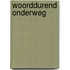 Woorddurend onderweg