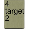 4 target 2 door Onbekend