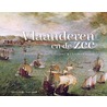 Vlaanderen en de zee by Museé de Flandre, Cassel