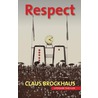 Respect by Claus Brockhaus