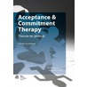 Acceptance & Commitment Therapy door Onbekend