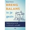 Breng balans in je gezin door Baudy Wiechers