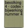 Bevolking 4 - Codex - bijwerking nummer 4 by Marie Duquaine Jean