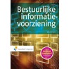 Bestuurlijke informatievoorziening by Willem Leijnse