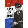 Vlucht en verzet door Piet Stavast